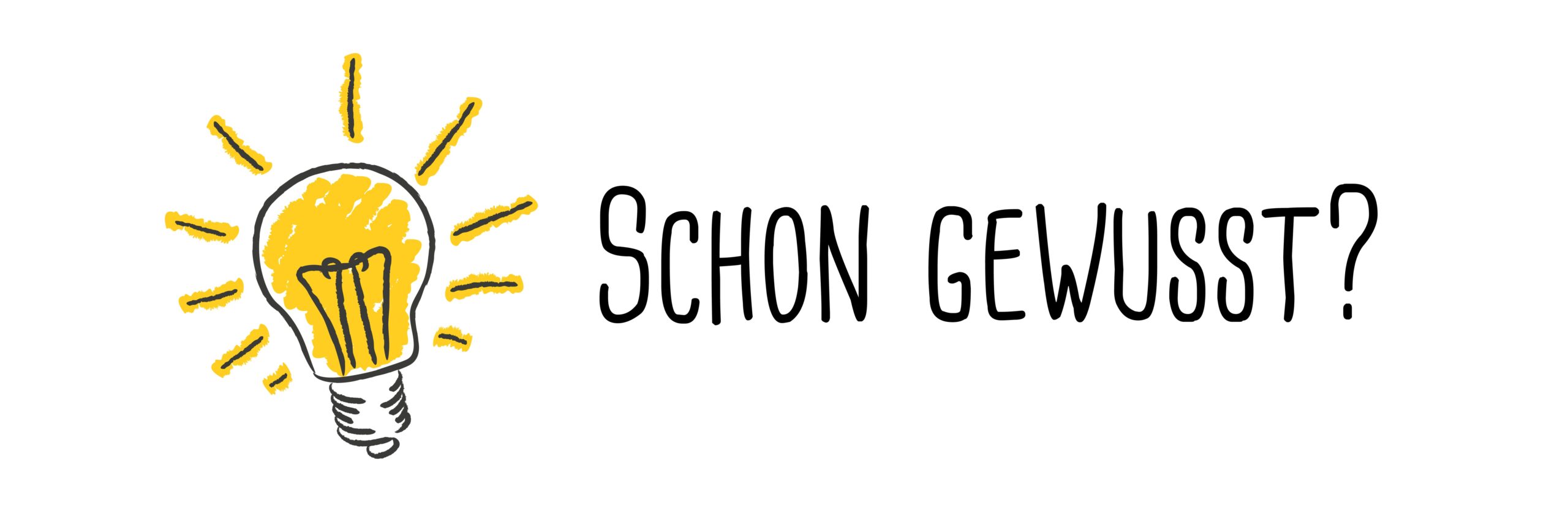 Zeichnung einer Glühbirne mit Text "Schon gewusst?"